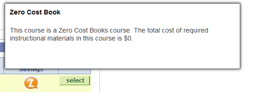 Presents a dialogue box above an orange bubble with a "Z" from the search results table. The box reads: "Zero Cost Book: This course is a Zero Cost Books course. The total cost of required instructional materials in this course is $0."