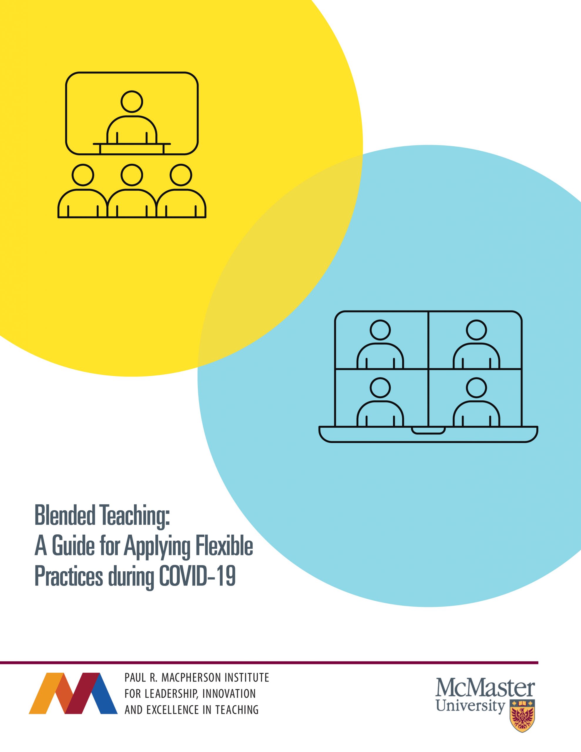 Cover image for Blended Teaching: A Guide for Applying Flexible Practices during COVID-19