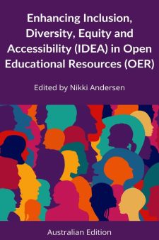 Enhancing Inclusion, Diversity, Equity and Accessibility (IDEA) in Open Educational Resources (OER) book cover