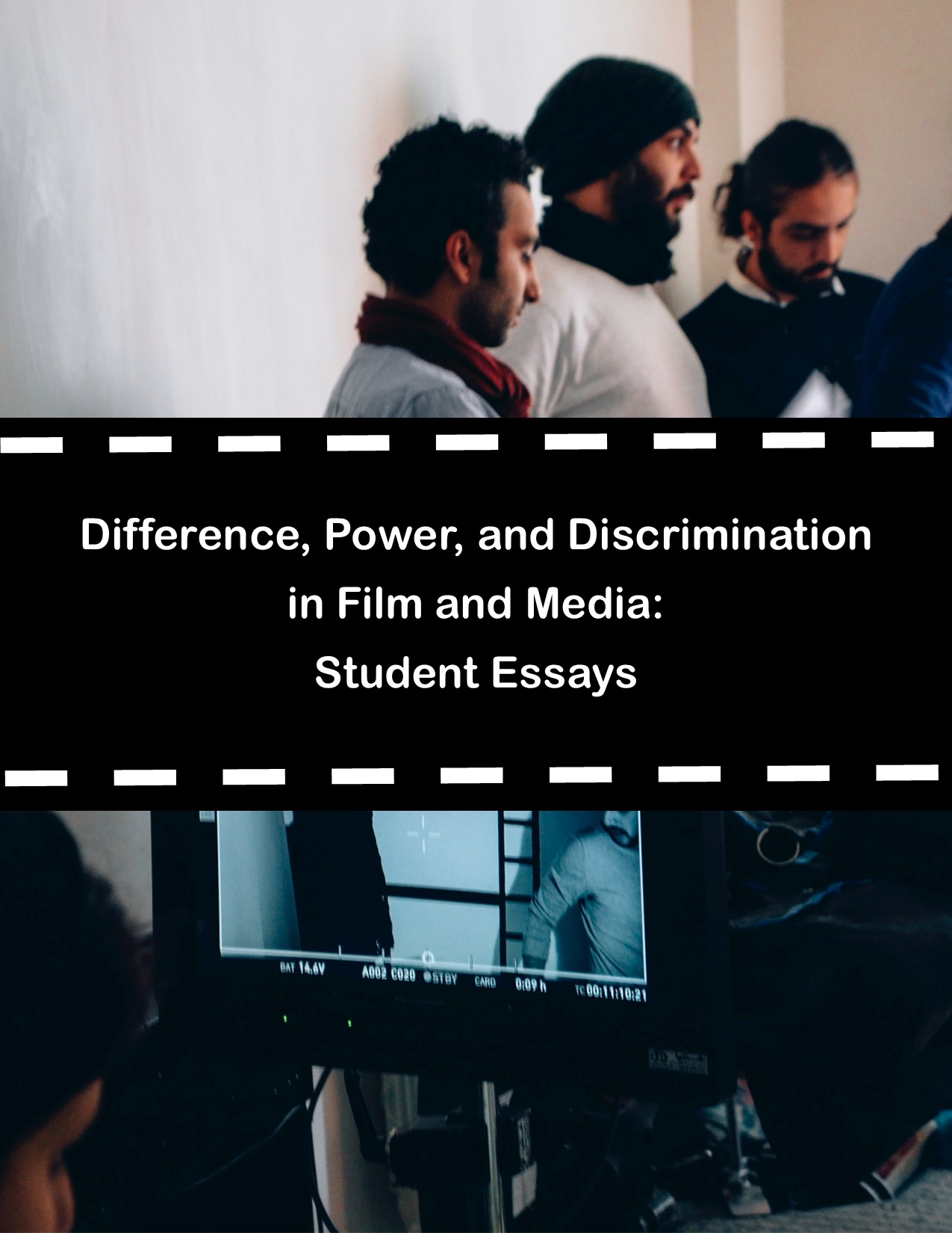 Cover image for Difference, Power, and Discrimination in Film and Media: Student Essays