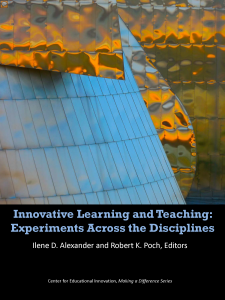 Innovative Learning and Teaching: Experiments Across the Disciplines book cover