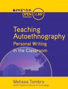 Teaching Autoethnography: Personal Writing in the Classroom book cover